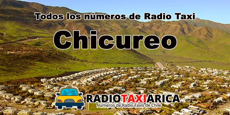 Radio taxi en Chicureo