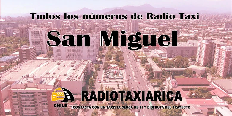 radio taxi San Miguel